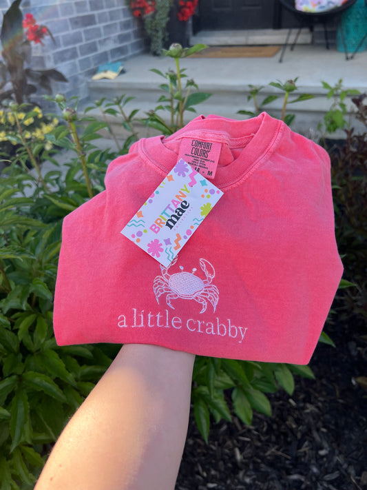 A Little Crabby embroidered Sweater, Tshirt or Hoodie