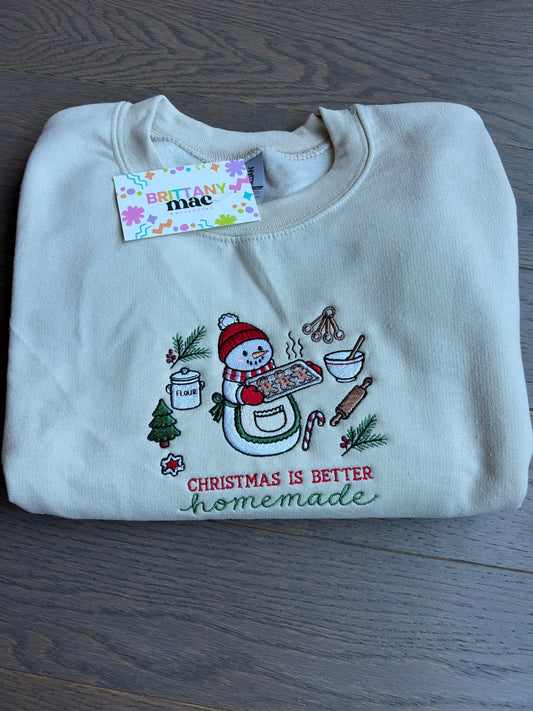 Christmas is Better Homemade snowman Embroidered Sweater