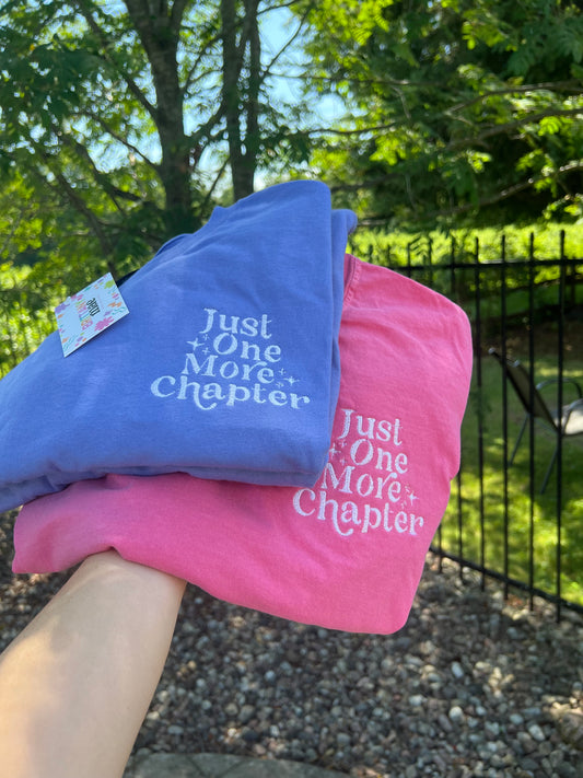 Just One More Chapter embroidered Sweater, Tshirt or Hoodie