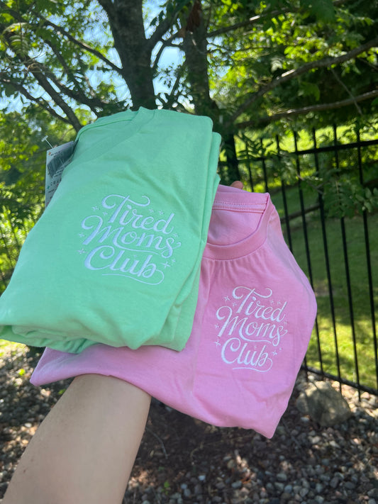 Tired Moms Club embroidered Sweater, Tshirt or Hoodie