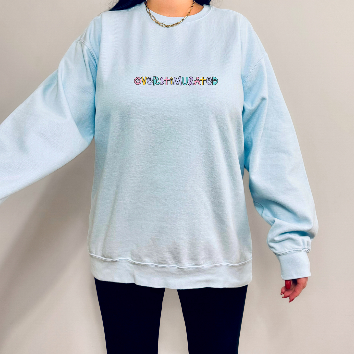 Overstimulated Comfort Colors Sweatshirt