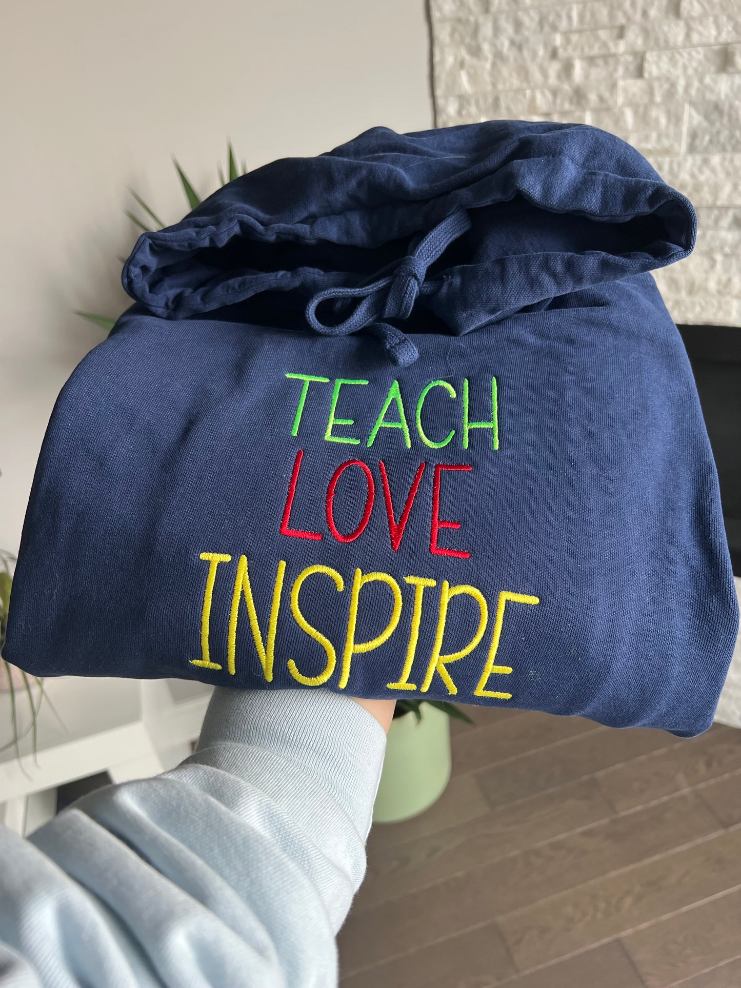 Teach Love Inspire embroidered Sweater, Tshirt or Hoodie