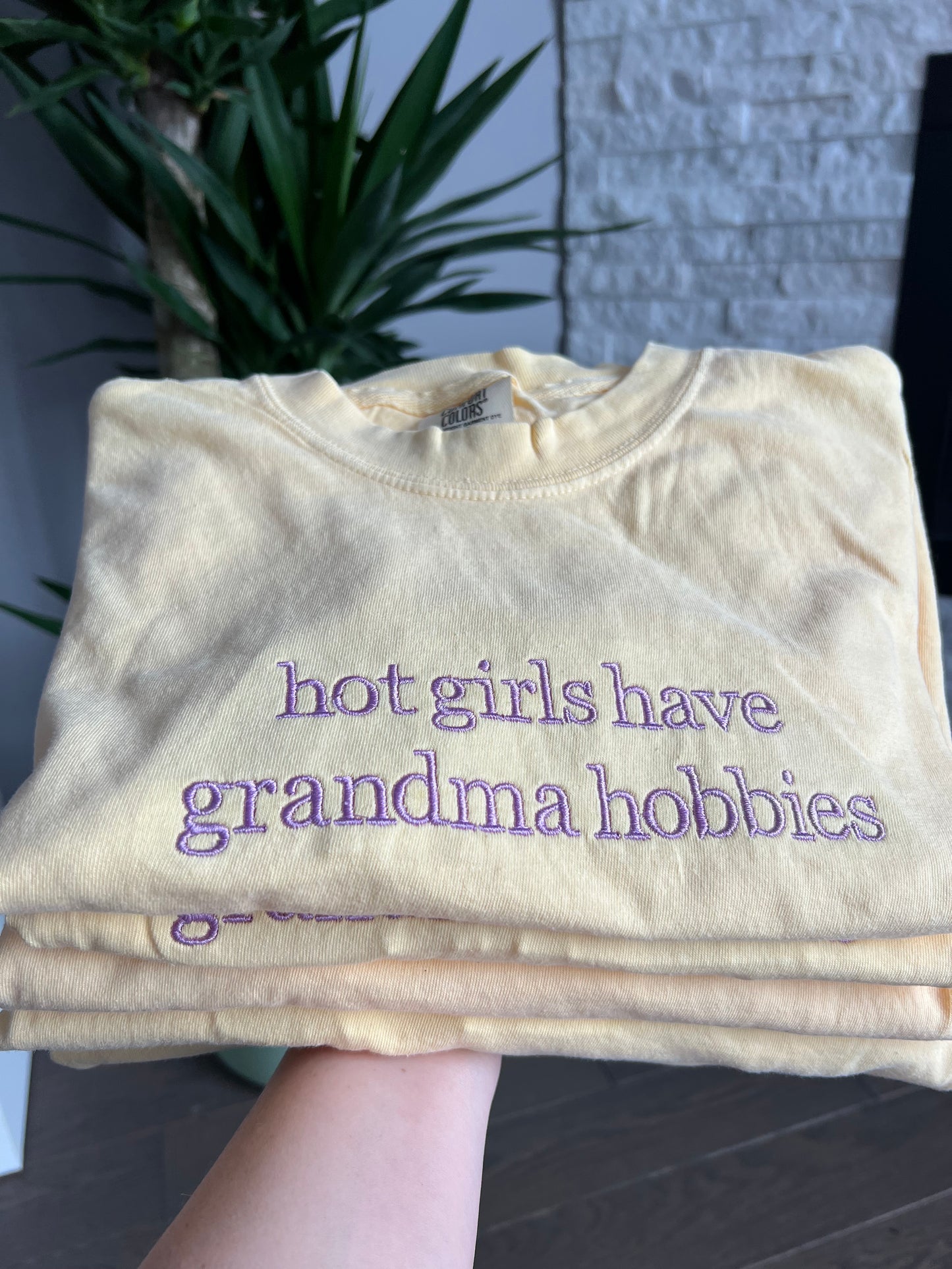 Hot Girls Have Grandma Hobbies. embroidered Sweater, Tshirt or Hoodie