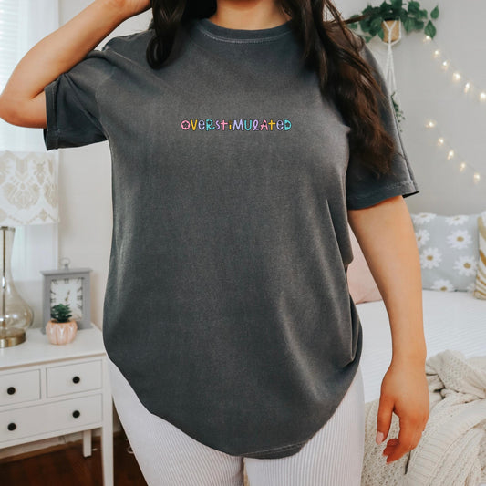 Overstimulated T-shirt Comfort Colors, unhinged womens trendy pastel colorful tee, gen z retro shirt gift for her oversized cute tee
