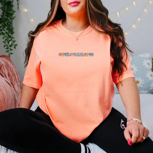 Overstimulated T-shirt Comfort Colors, unhinged womens trendy pastel colorful tee, gen z retro shirt gift for her oversized cute tee