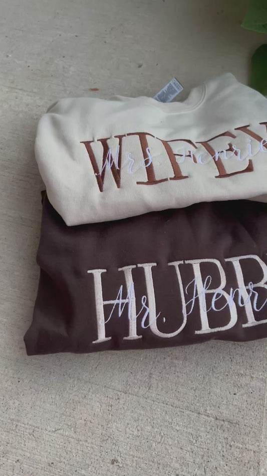Custom Wifey and Hubby Embroidered Sweater, Tshirt or Hoodie Bride and Groom