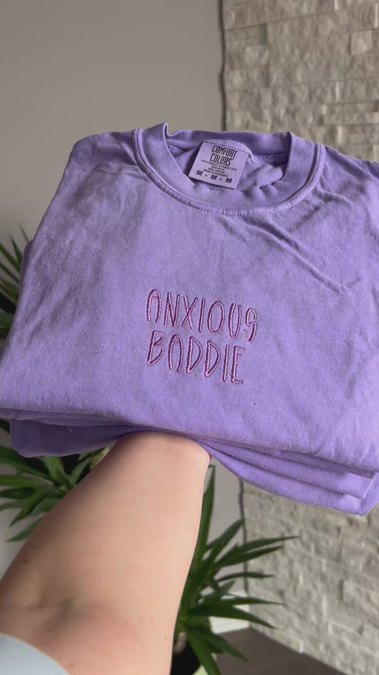 Anxious baddie embroidered Sweater, Tshirt or Hoodie